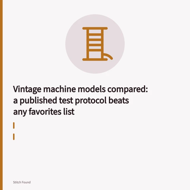Vintage Singer sewing machine stitching layered cotton fabric under the needle. Vintage machine models compared: a published test protocol beats any favorites list