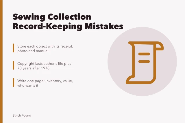 Card listing sewing collection record-keeping mistakes and copyright duration rules. Getting sewing collection case studies right the first time, updated for 2027